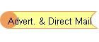 Advert. & Direct Mail