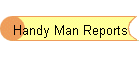 Handy Man Reports