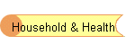 Household & Health