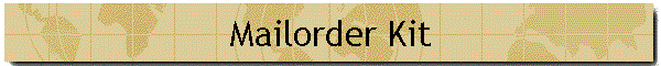 Mailorder Kit