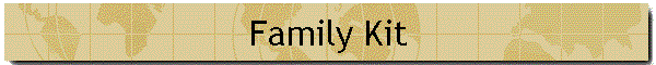 Family Kit