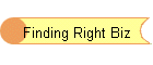Finding Right Biz
