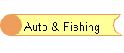 Auto & Fishing