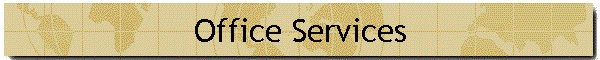 Office Services